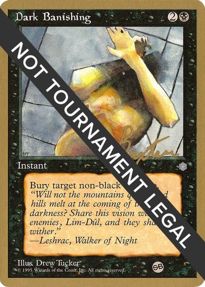 Dark Banishing - 1996 George Baxter (ICE) (SB), World Championship Decks #158593