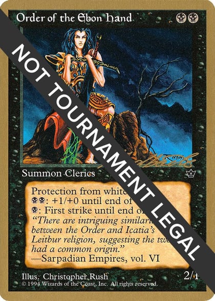 Order of the Ebon Hand (Rush) - 1996 Leon Lindback (FEM), World Championship Decks #158673