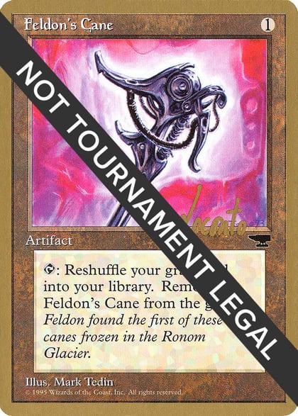Feldon's Cane - 1996 Michael Loconto (CHR), World Championship Decks #159204