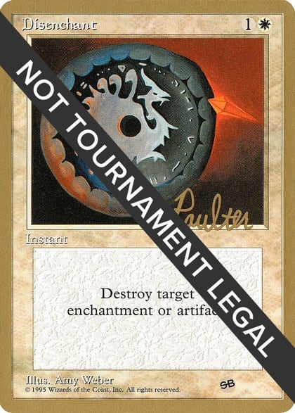 Disenchant - 1996 Preston Poulter (4ED) (SB), World Championship Decks #159253