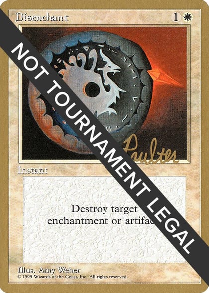 Disenchant - 1996 Preston Poulter (4ED), World Championship Decks #159254