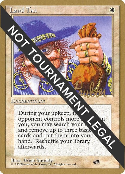 Land Tax - 1996 Preston Poulter (4ED) (SB), World Championship Decks #159269