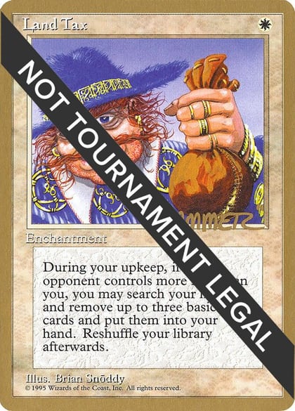 Land Tax - 1996 Preston Poulter (4ED), World Championship Decks #159270