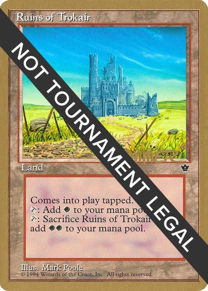 Ruins of Trokair - 1996 Shawn "Hammer" Regnier (FEM), World Championship Decks #160819