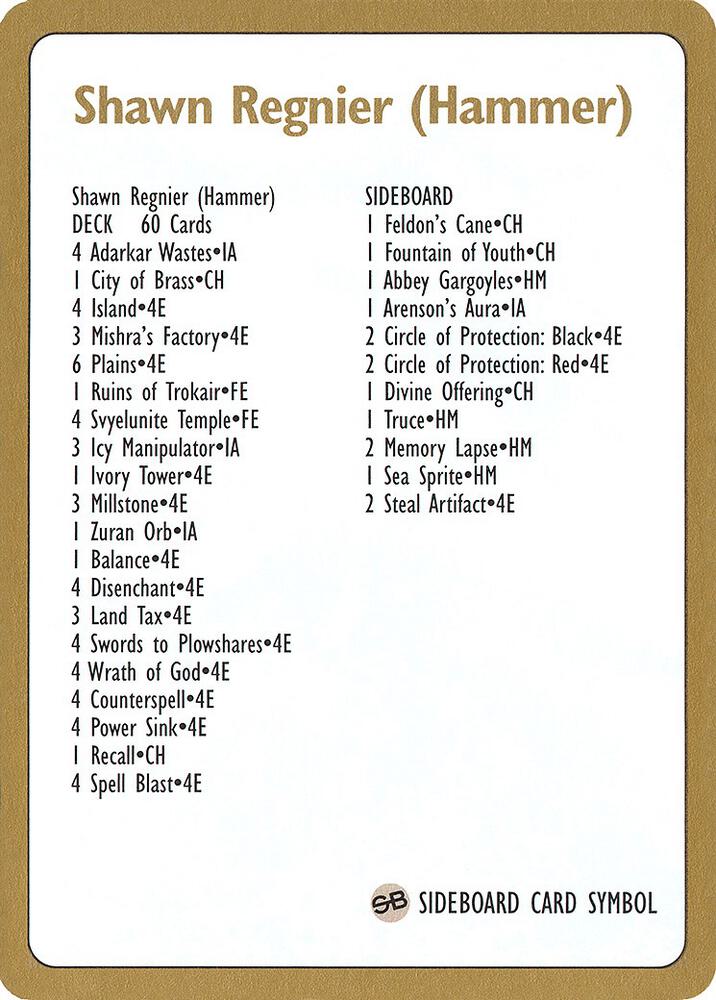 1996 Shawn "Hammer" Regnier Decklist Card, World Championship Decks P160822