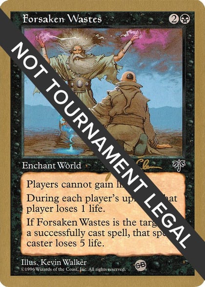 Forsaken Wastes - 1997 Jakub Slemr (MIR) (SB), World Championship Decks #161080