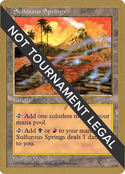 Sulfurous Springs - 1997 Jakub Slemr (5ED), World Championship Decks #162299