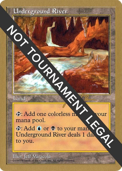 Underground River - 1997 Jakub Slemr (5ED), World Championship Decks #162305