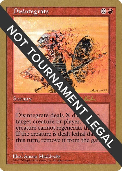 Disintegrate - 1997 Janosch Kuhn (5ED), World Championship Decks #162314