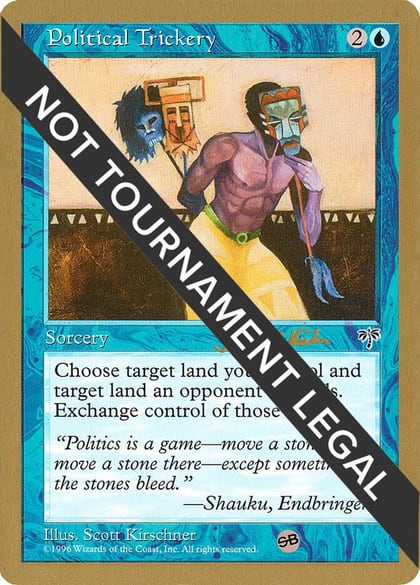 Political Trickery - 1997 Janosch Kuhn (MIR) (SB), World Championship Decks #162440
