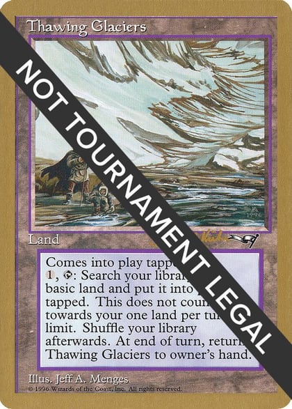 Thawing Glaciers - 1997 Janosch Kuhn (ALL), World Championship Decks #162443