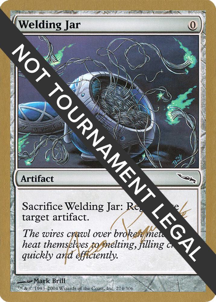 Welding Jar - 2004 Aeo Paquette (MRD), World Championship Decks #163777