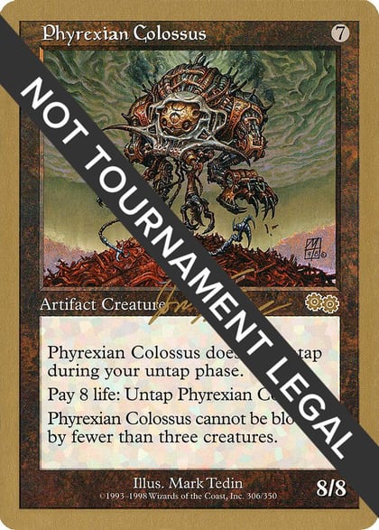 Phyrexian Colossus - 2000 Jon Finkel (USG), World Championship Decks #163903