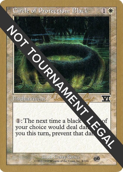 Circle of Protection: Black - 2000 Tom van de Logt (6ED) (SB), World Championship Decks #164246