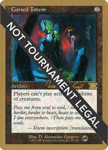 Cursed Totem - 2000 Tom van de Logt (6ED) (SB), World Championship Decks #164249