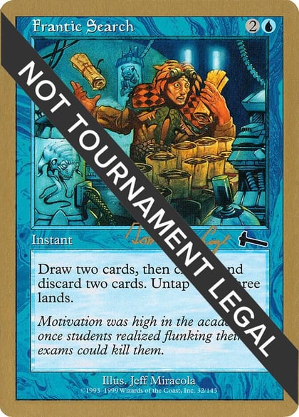 Frantic Search - 2000 Tom van de Logt (ULG), World Championship Decks #164255