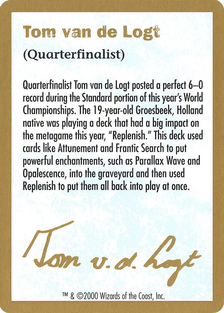 2000 Tom van de Logt Biography Card, World Championship Decks #164273
