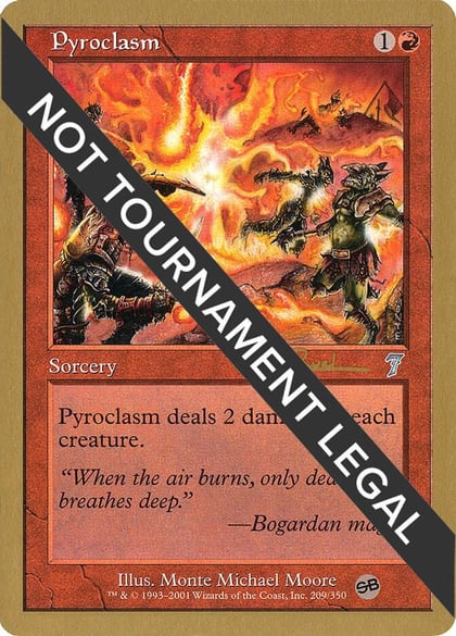 Pyroclasm - 2001 Tom van de Logt (7ED) (SB), World Championship Decks #164328