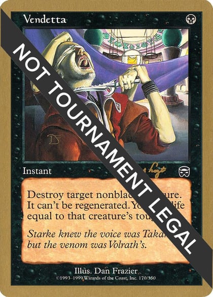 Vendetta - 2001 Tom van de Logt (MMQ), World Championship Decks #164404
