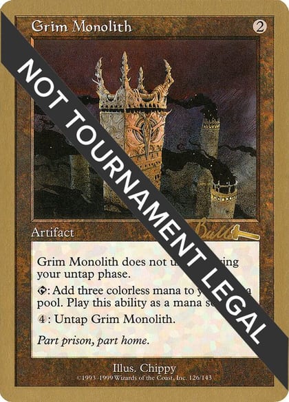 Grim Monolith - 1999 Kai Budde (ULG), World Championship Decks #164416