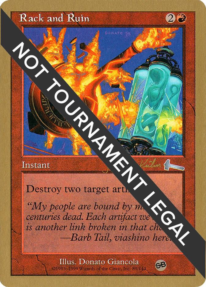 Rack and Ruin - 2000 Janosch Kuhn (ULG) (SB), World Championship Decks #164547