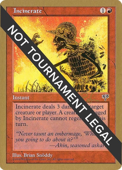 Incinerate - 1998 Ben Rubin (MIR), World Championship Decks #164564