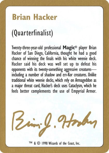 1998 Brian Hacker Biography Card, World Championship Decks #164581