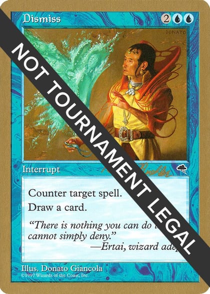 Dismiss - 1998 Randy Buehler (TMP), World Championship Decks #164610
