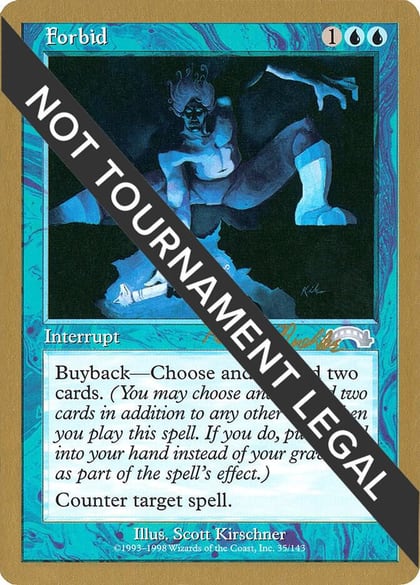 Forbid - 1998 Randy Buehler (EXO), World Championship Decks #164612