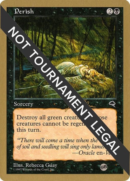 Perish - 1999 Jakub Slemr (TMP) (SB), World Championship Decks #164932
