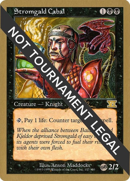 Stromgald Cabal - 1999 Jakub Slemr (6ED) (SB), World Championship Decks #164943
