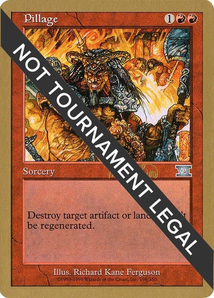 Pillage - 1999 Mark Le Pine (6ED), World Championship Decks #164970