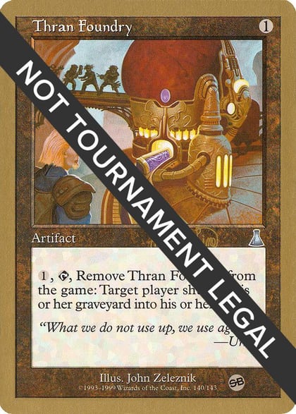 Thran Foundry - 1999 Mark Le Pine (UDS) (SB), World Championship Decks #164975