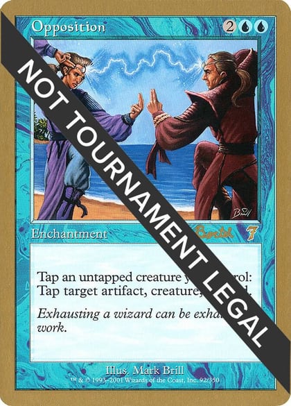 Opposition - 2001 Alex Borteh (7ED), World Championship Decks #165023