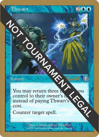 Thwart - 2001 Alex Borteh (MMQ), World Championship Decks #165028