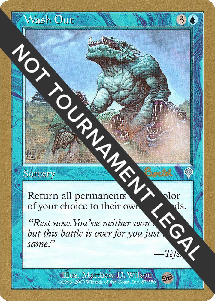 Wash Out - 2001 Alex Borteh (INV) (SB), World Championship Decks #165030