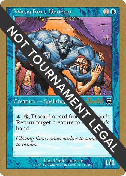 Waterfront Bouncer - 2001 Alex Borteh (MMQ), World Championship Decks #165031