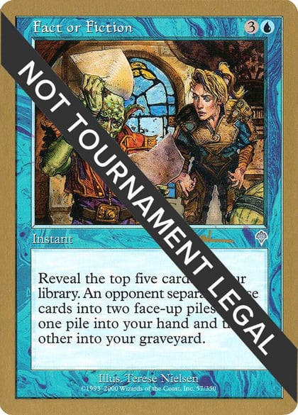Fact or Fiction - 2001 Antoine Ruel (INV), World Championship Decks #165041