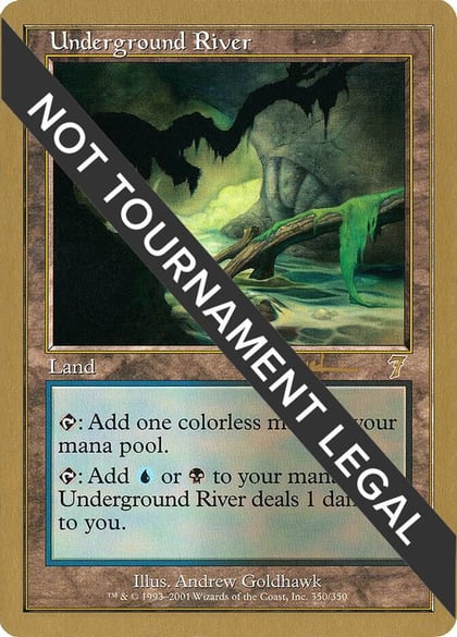 Underground River - 2001 Antoine Ruel (7ED), World Championship Decks #165064