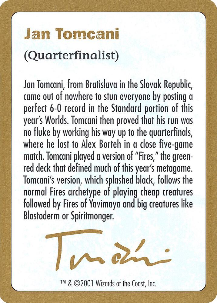 2001 Jan Tomcani Biography Card, World Championship Decks #165083