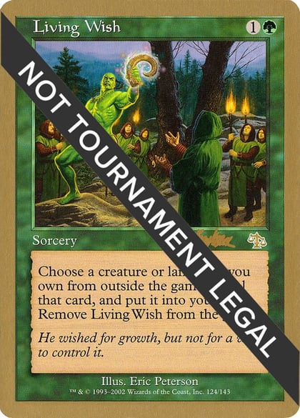 Living Wish - 2002 Brian Kibler (JUD), World Championship Decks #173464