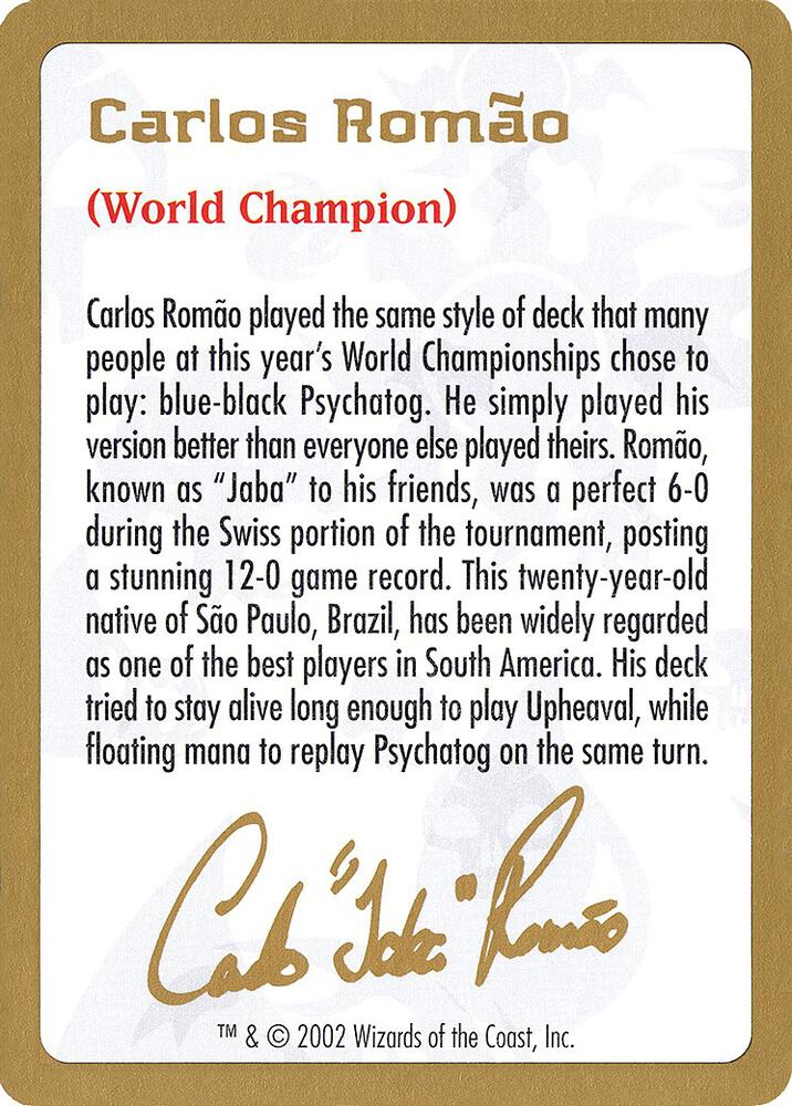 2002 Carlos Romao Biography Card, World Championship Decks #173486