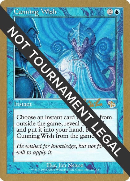 Cunning Wish - 2002 Carlos Romao (JUD), World Championship Decks #173499