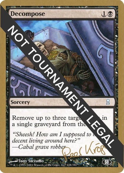 Decompose - 2003 Peer Kroger (ODY) (SB), World Championship Decks #173809