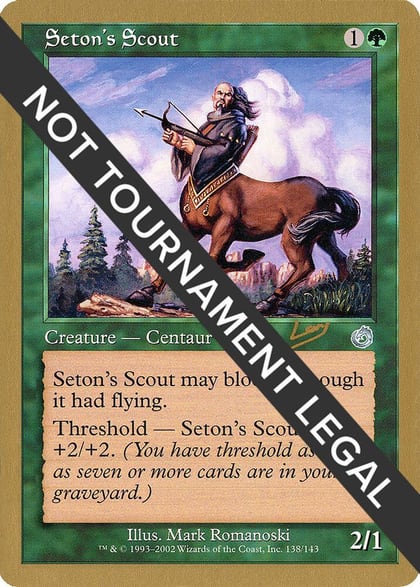 Seton's Scout - 2002 Raphael Levy (TOR), World Championship Decks #173870