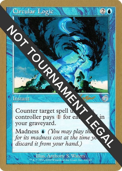 Circular Logic - 2002 Sim Han How (TOR), World Championship Decks #173876