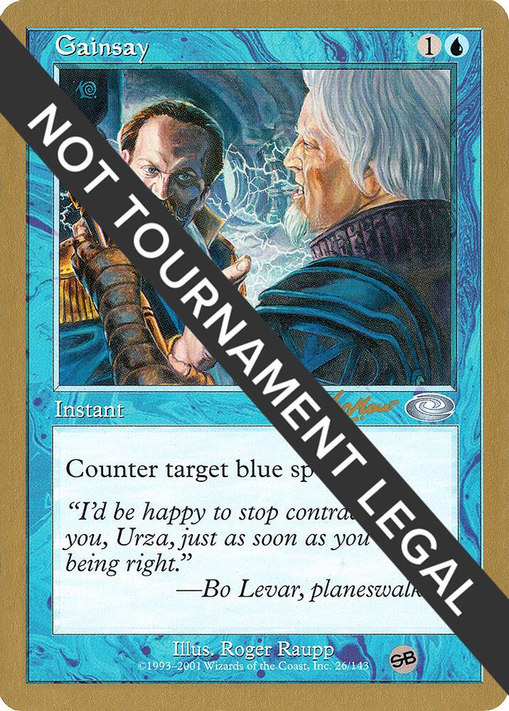 Gainsay - 2002 Sim Han How (PLS) (SB), World Championship Decks #173889