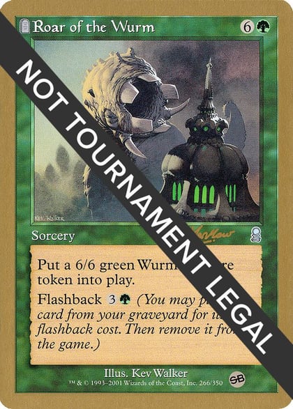 Roar of the Wurm - 2002 Sim Han How (ODY) (SB), World Championship Decks #173901