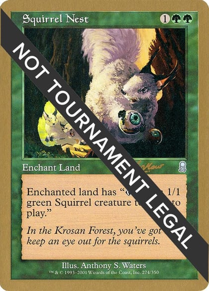 Squirrel Nest - 2002 Sim Han How (ODY), World Championship Decks #173906