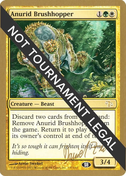 Anurid Brushhopper - 2003 Daniel Zink (JUD) (SB), World Championship Decks #173909